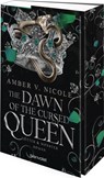 The Dawn of the Cursed Queen - Götter und Monster 3 - Amber V. Nicole - 9783734164484