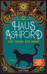Haus Ashford - Eine Frage der Magie - Benedict Jacka - 9783734164491