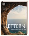 Klettern an den besten Felsen der Welt - Simon Carter ; Alexander Huber (Huberbuam) - 9783734208126
