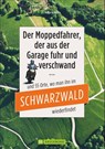 Der Motorradfahrer, der aus der Garage fuhr und verschwand - Nadja Eckerle - 9783734304590