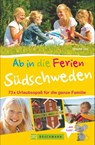 Ab in die Ferien - Südschweden - Claudia Linz - 9783734308239