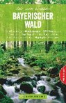 Bergmann, C: Zeit zum Wandern Bayerischer Wald - BERGMANN,  Chris - 9783734309090