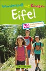 Wanderspaß mit Kindern Eifel - Sabine Parschau - 9783734311833