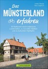 Das Münsterland erfahren - Hans Zaglitsch ; Linda Bryan - 9783734313660