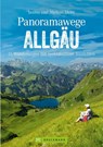 Panoramawege Allgäu - Markus Meier ; Janina Meier - 9783734315022
