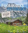 Panoramablick und Hüttenglück - Markus Meier ; Frank Eberhard - 9783734315961