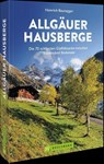 Allgäuer Hausberge - Heinrich Bauregger - 9783734316784