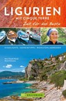Bruckmann Reiseführer Ligurien mit Cinque Terre: Zeit für das Beste - Nana Claudia Nenzel ; Daniel Schoenen - 9783734317590