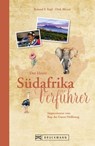 Der kleine Südafrika-Verführer - Dirk Bleyer ; Roland F. Karl - 9783734317903