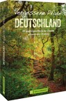 Vergessene Pfade Deutschland - Joachim Burghardt ; Bernhard Pabst ; Gottfried Eder ; Markus Und Janina Meier - 9783734321436