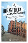 Herzstücke Hamburg - Christine Lendt ; Annett Rensing - 9783734322266