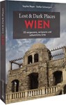 Lost & Dark Places Wien - Sophie Reyer - 9783734323386