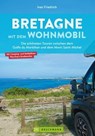 Bretagne mit dem Wohnmobil - Ines Friedrich - 9783734326073