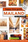 happy time guide Mailand - Inge de Boer - 9783734326721