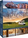 Secret Places Italien mit dem Wohnmobil - Thomas Migge ; Lisa Bahnmüller - 9783734327582