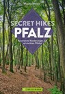 Secret Hikes Pfalz - Matthias Wittber - 9783734329173