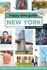 happy time guide New York - Ingrid Schram - 9783734330193