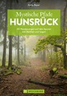 Mystische Pfade Hunsrück - Antje Bayer - 9783734331220