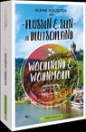 Kleine Auszeiten an Flüssen & Seen in Deutschland - Michael Moll ; Martin Klug ; Rainer D. Kröll ; Miriam Fuchs - 9783734331756