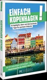 Einfach Kopenhagen! - Katja Josteit - 9783734332333