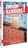 Einfach Hamburg! - Philipp Markhardt - 9783734332937