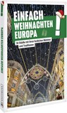 Einfach Weihnachten Europa! -  - 9783734332999