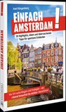 Einfach Amsterdam! - Axel Klingenberg - 9783734334153