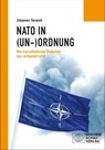 Die NATO in (Un-)Ordnung - Johannes Varwick - 9783734405372