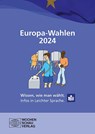 Europa-Wahlen 2024 - Landeszentrale für politische Bildung NRW ; Wochenschau Verlag - 9783734416231