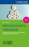 Methodenorientierte Politikdidaktik - Bernd Janssen - 9783734416309
