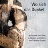 Wo sich das Dunkel lichtet - Cornelia Grzywa - 9783734613173