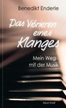 Das Vibrieren eines Klanges - Benedikt Enderle - 9783734613760