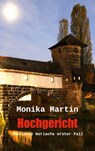 Hochgericht - Monika Martin - 9783734738968