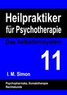 Heilpraktiker für Psychotherapie. Das Selbstlernsystem Band 11 - Ingo Michael Simon - 9783734754692
