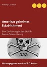 Amerikas geheimes Establishment - Antony C Sutton - 9783734792014
