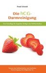 Die hcg Darmreinigung - Dr Frank (Zuse Institute Schmidt - 9783734797033