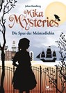 Mika Mysteries - Die Spur der Meisterdiebin - Johan Rundberg - 9783734802331
