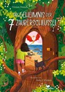 Das Geheimnis der 7 Zauberschlüssel - Vivian French - 9783734828188