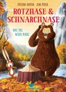 Rotzhase & Schnarchnase - Das Tal wird kahl - Band 4 - Julian Gough - 9783734828232