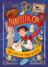 Danelli & Co. - Hier wird mit Magie gestickt - James Nicol - 9783734847516