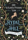 Die wilden Pferde von Rydal Hill - Leuchtende Hügel - Theresa Czerny - 9783734850660