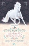 Wolkenherz - Die Spur des weißen Pferdes - Sabine Giebken - 9783734854101