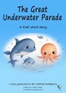 The Great Underwater Parade - Rafat Allam - 9783735187499