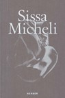 Sissa Micheli - MICHELI,  Sissa - 9783735603470