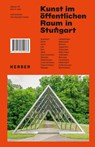 Kunst im öffentlichen Raum in Stuttgart - Aktualisierte Neuauflage - Matter of - 9783735609663