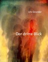 Der dritte Blick -  - 9783735610935