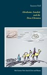 Abrahams Amulett und die Deus Chronica - Susanne Roll - 9783735781024