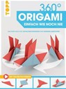 360° Origami. Einfach wie noch nie - TOPP frechverlag - 9783735806079