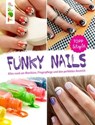 Funky Nails - Jutta Diekmann - 9783735806970