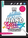 Der digitale Handlettering Workshop - Ludmila Blum - 9783735817464